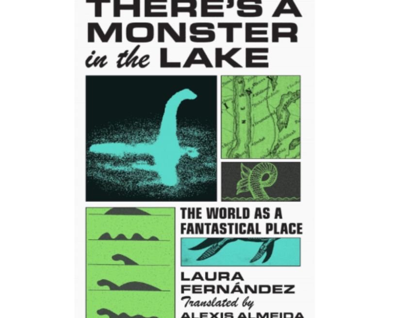 Why This There's A Monster In The Lake Laura Fernandez Book Review Is Different